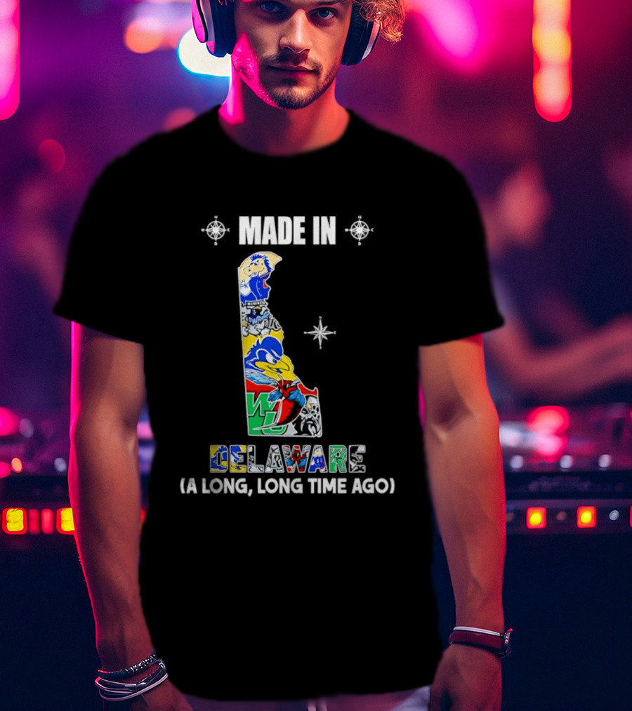Made In Delaware A Long Long Time Ago State Map With Colorful T-Shirt