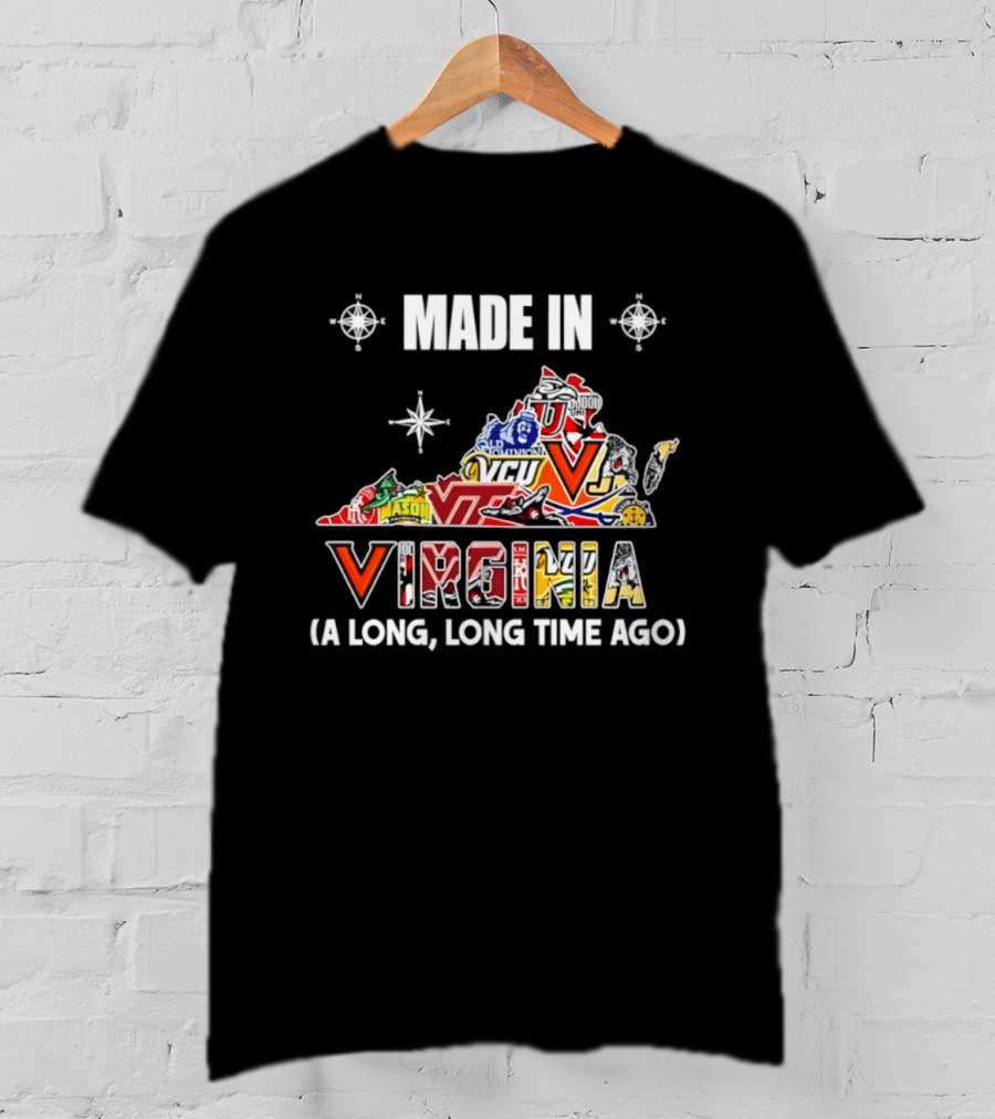 Made In Virginia Sports Team Map Virginia A Long Long Time Ago T-Shirt
