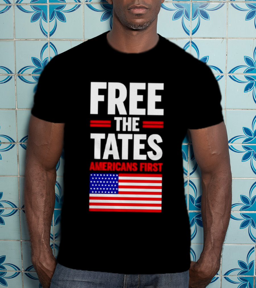 Free The Tates Americans First USA Flag T-Shirt