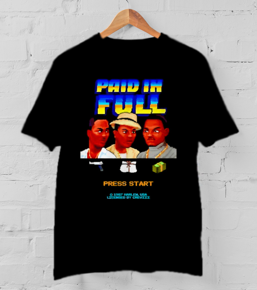 Paid In Full Press Start 1987 Harlem USA Three Figures With Hat Necklace And Gun T-Shirt