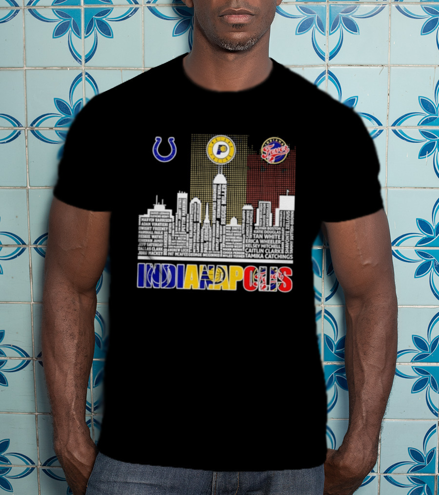 Indianapolis Colts Pacers Fever Skyline Logos And Cityscape T-Shirt