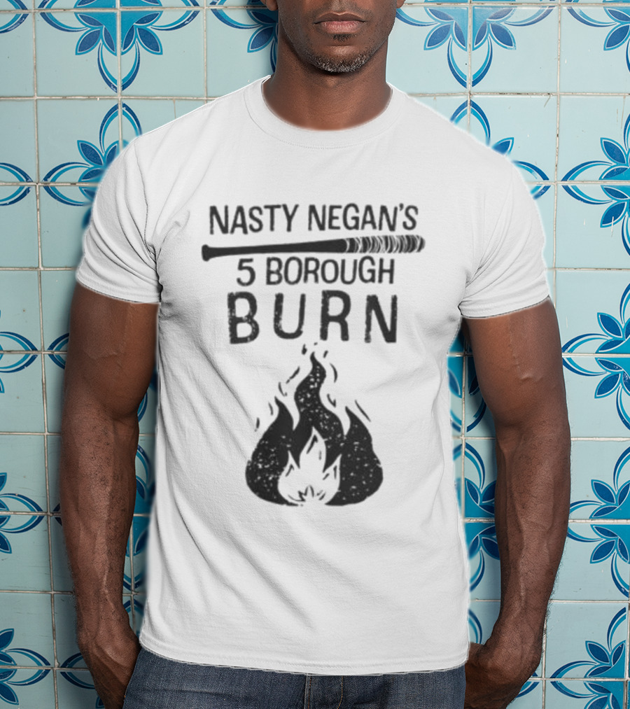 Nasty Negan's 5 Borough Burn Bat And Flame T-Shirt