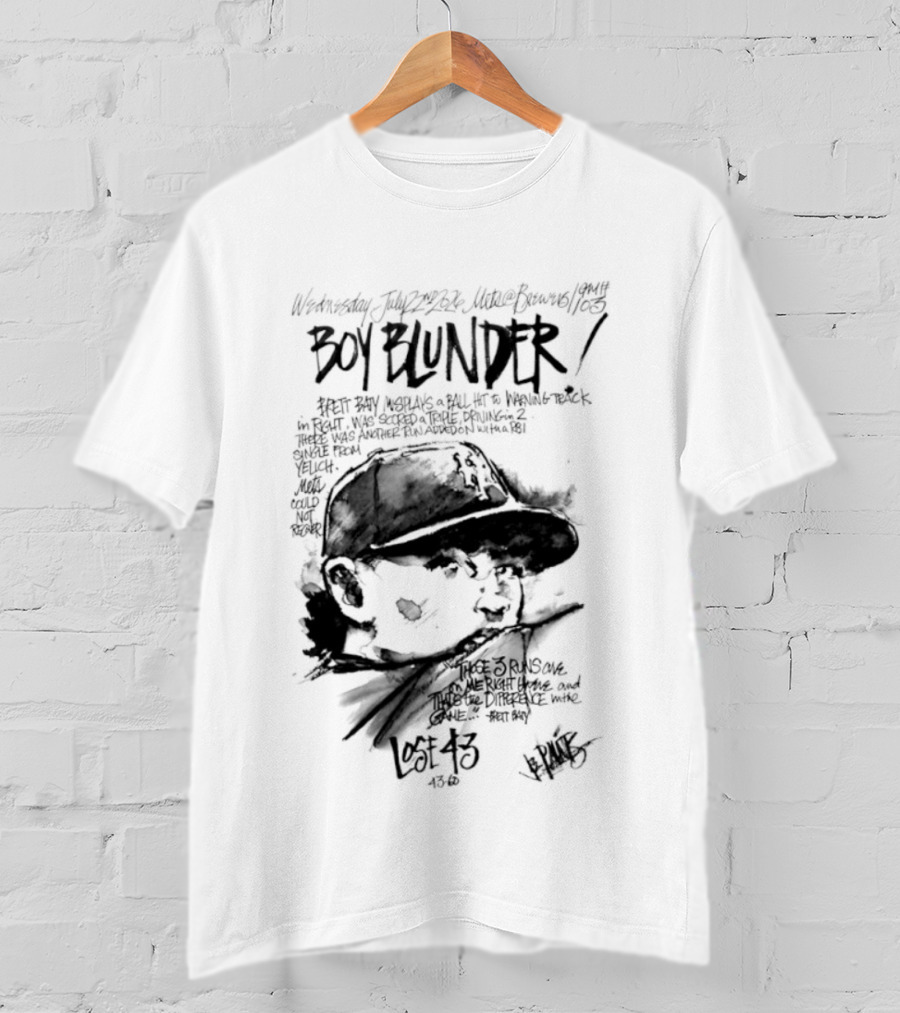 Boy Blunder Brett Bay Mishap Ball Hit To Warning Track T-Shirt