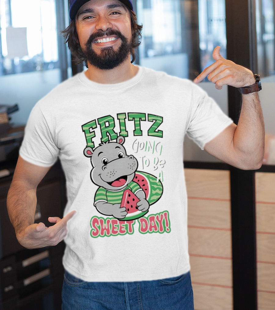 Fritz Hippo Holding Watermelon Going To Be A Sweet Day T-Shirt
