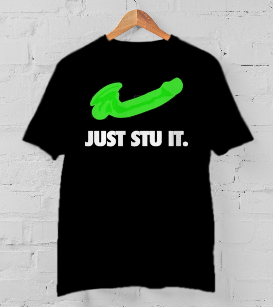 Just Stu It Green Swoosh Iconic Phrase T-Shirt