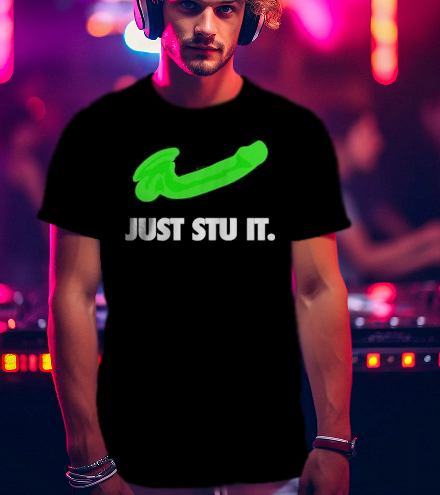 Just Stu It Green Swoosh Iconic Phrase T-Shirt