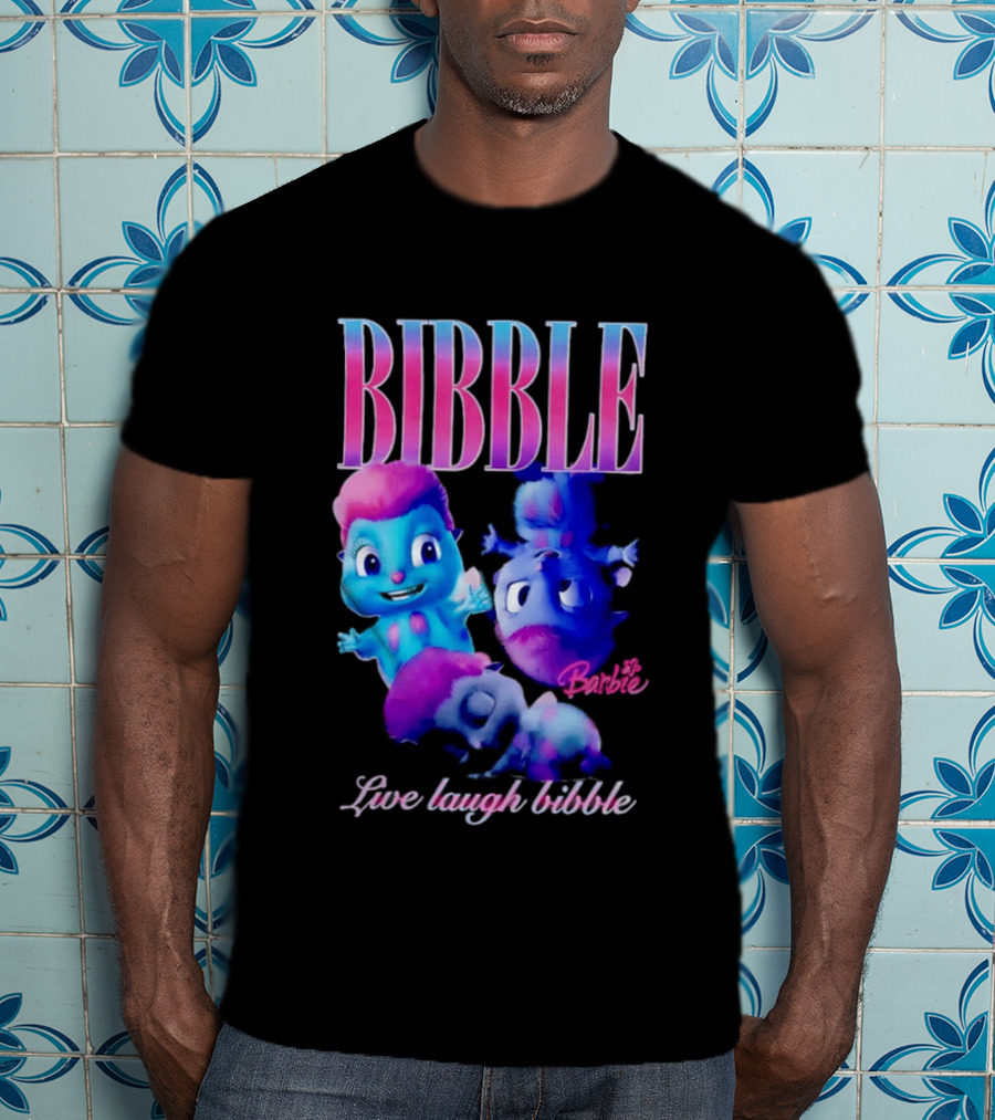Bibble Live Laugh Barbie Cartoon Characters T-Shirt