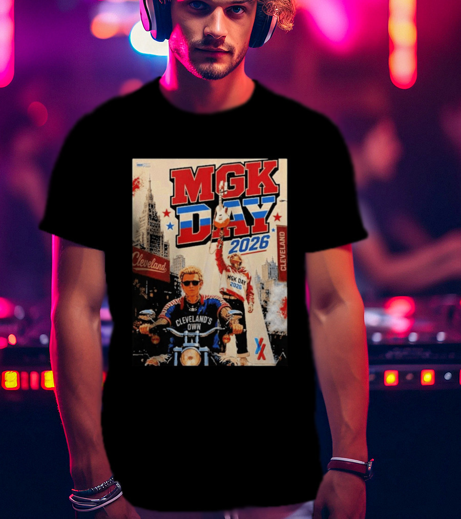MGK Day 2026 Cleveland Music Event With Cleveland's Own T-Shirt