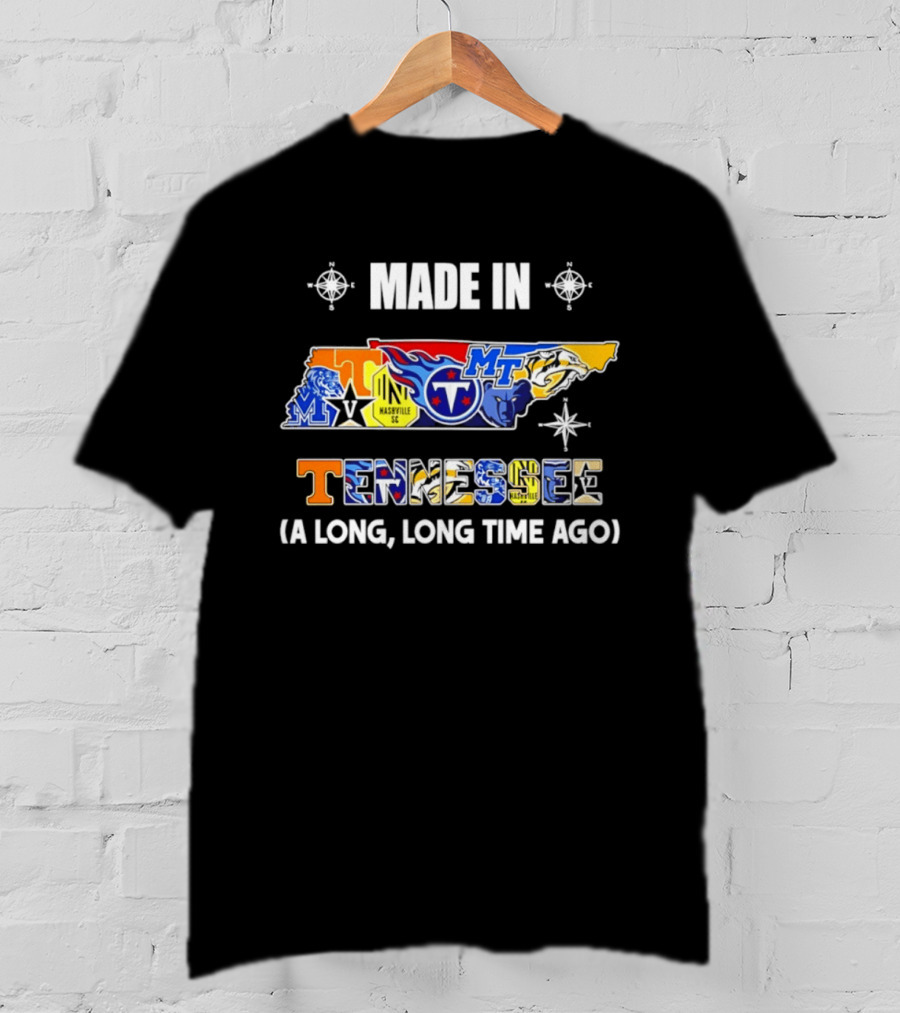 Made In Tennessee Titans Volunteers Tigers Map 2026 Season A Long Long Time Ago T-Shirt