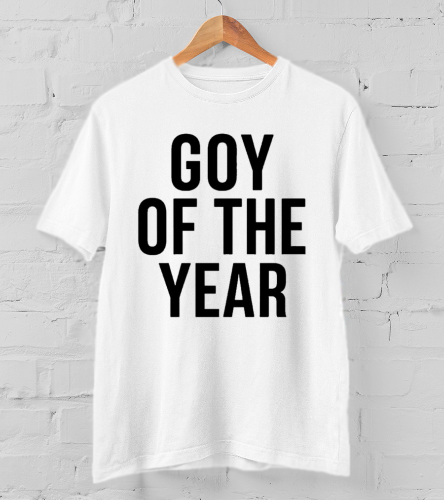 Goy Of The Year T-Shirt