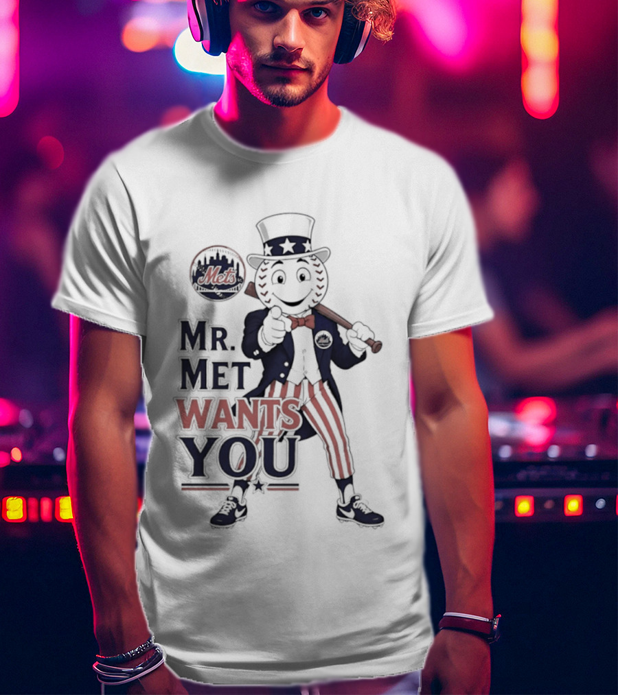 Mr. Met Wants You New York Mets Uncle Sam Baseball Fan T-Shirt