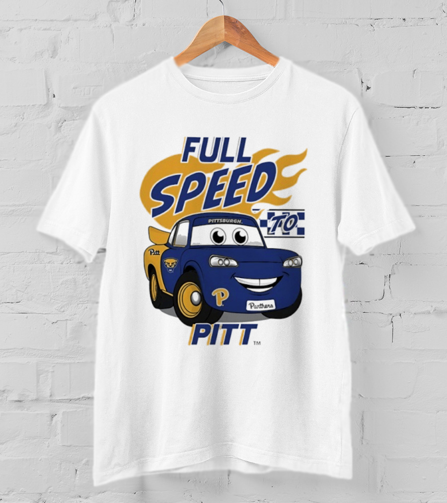 Pitt Panthers Full Speed To Pitt Racing Theme Vive La Fete T-Shirt