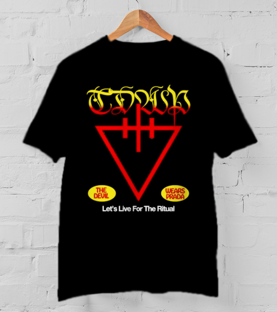The Devil Wears Prada Ritual Inverted Triangle Symbol Let's Live For The Ritual T-Shirt