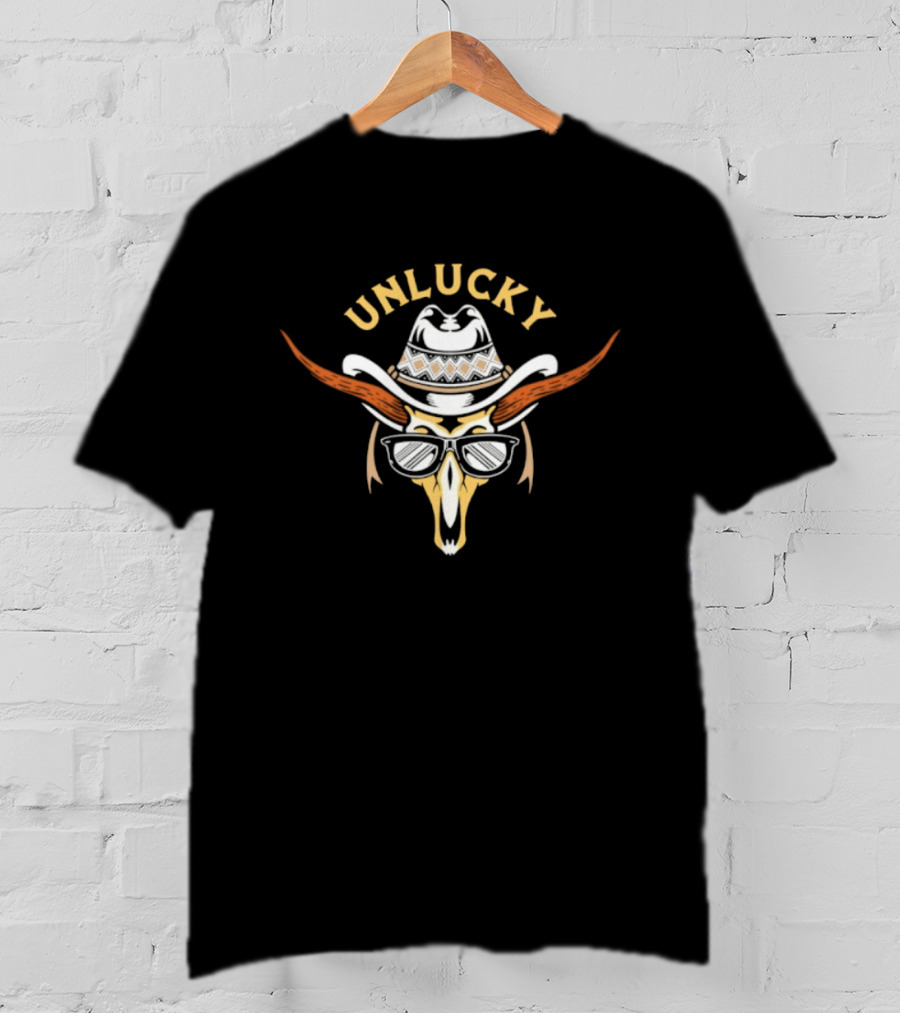 Unlucky Cowboy Skull Sunglasses Western Horns Hat T-Shirt