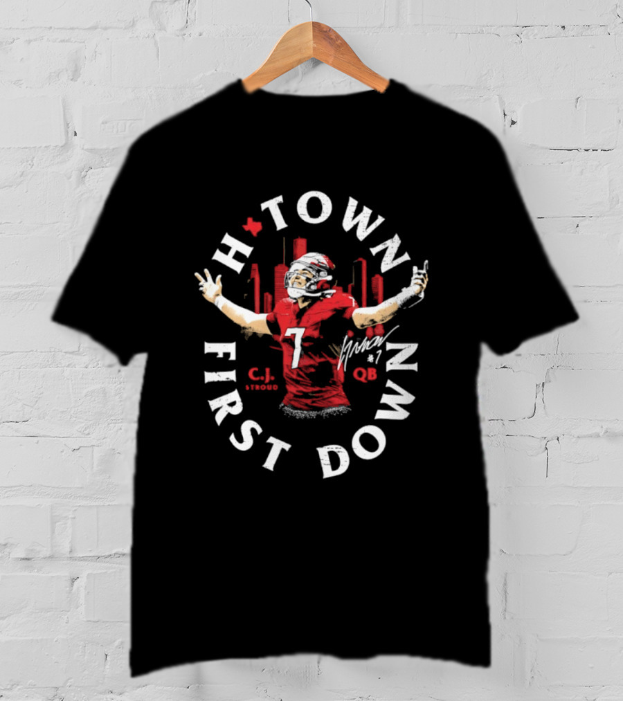 C.J. Stroud QB 7 Houston Texans H Town First Down T-Shirt