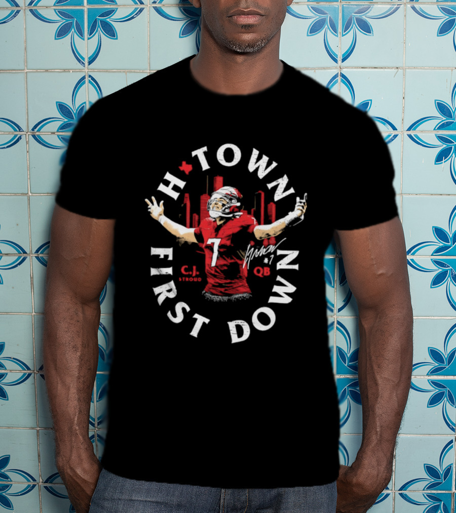 C.J. Stroud QB 7 Houston Texans H Town First Down T-Shirt