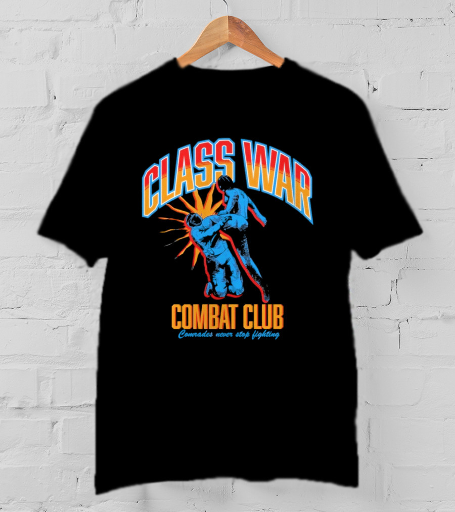 Class War Combat Club Comrades Never Stop Fighting Vintage Brawler Aesthetic T-Shirt