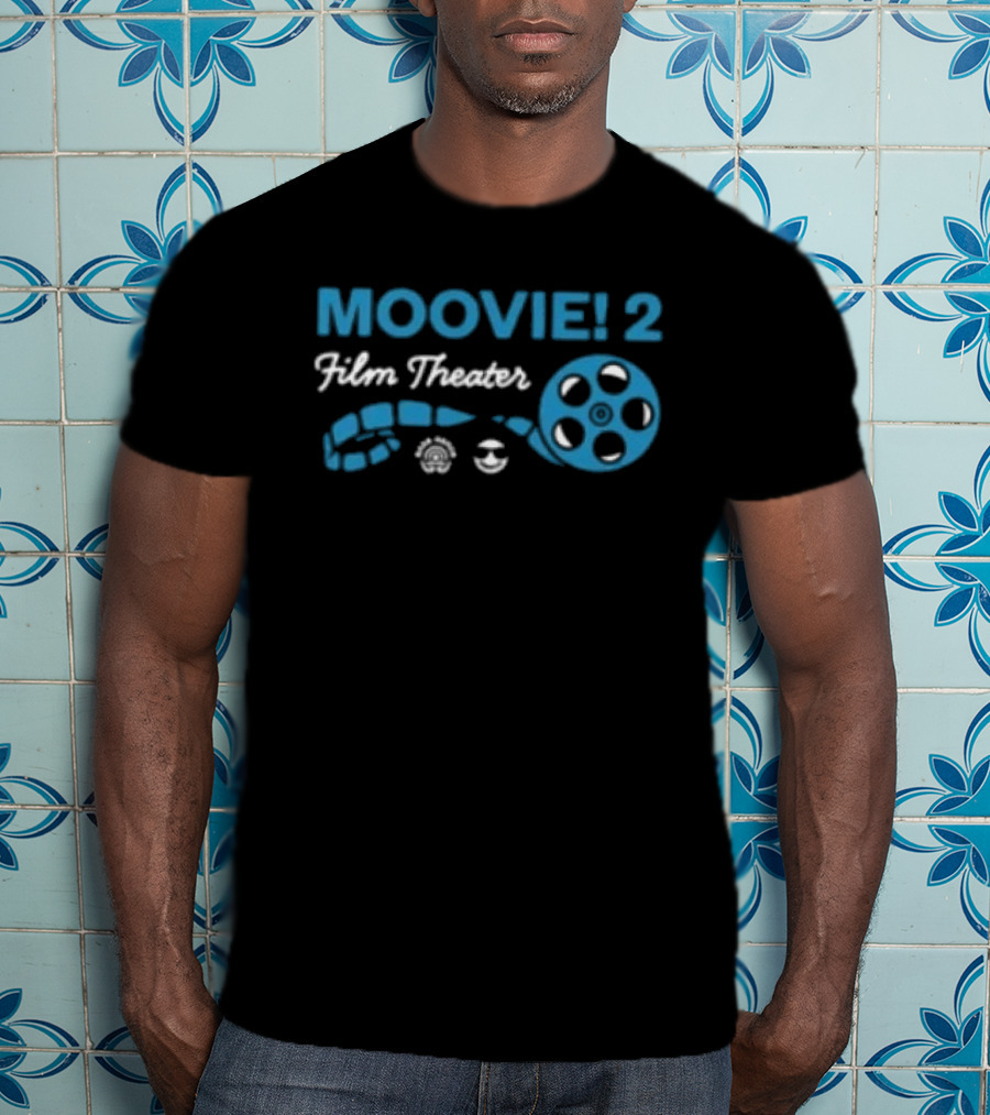 Moovie! 2 Film Theater Cinema Experience P Lo T-Shirt