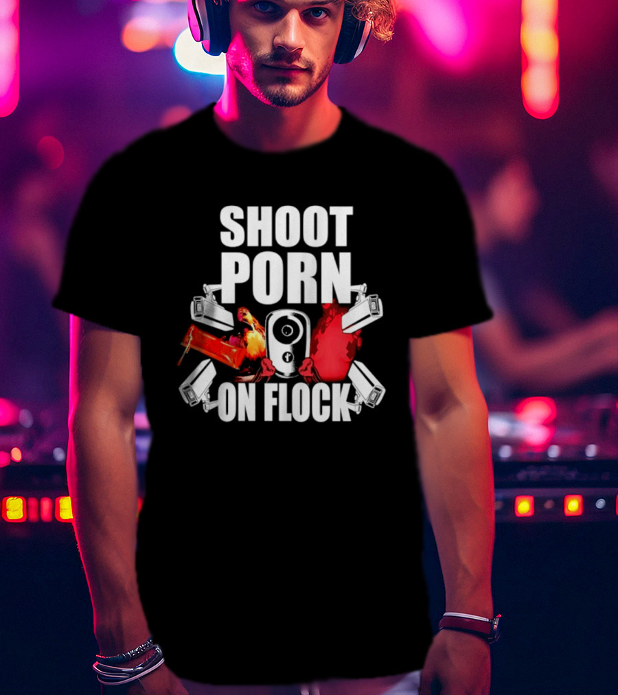 SHOOT PORN ON FLOCK Surveillance Honey Pack T-Shirt