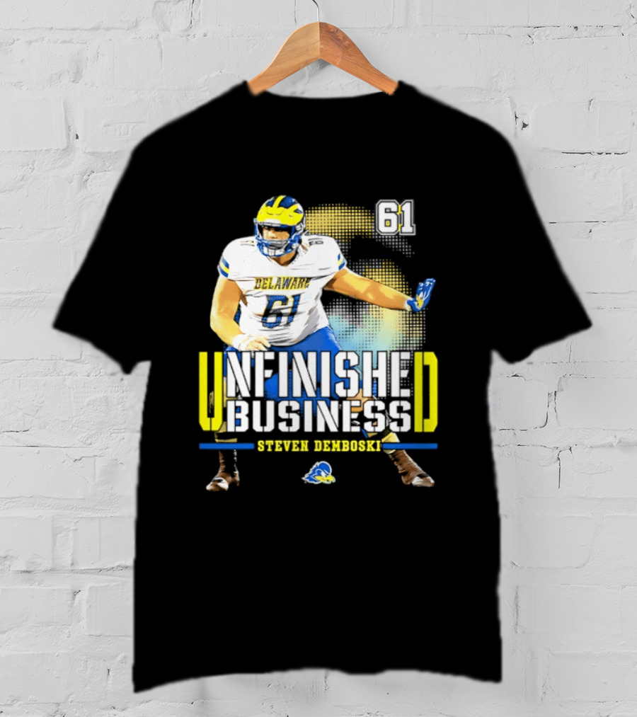 Steven Demboski 61 Delaware Unfinished Business NCAA Football T-Shirt