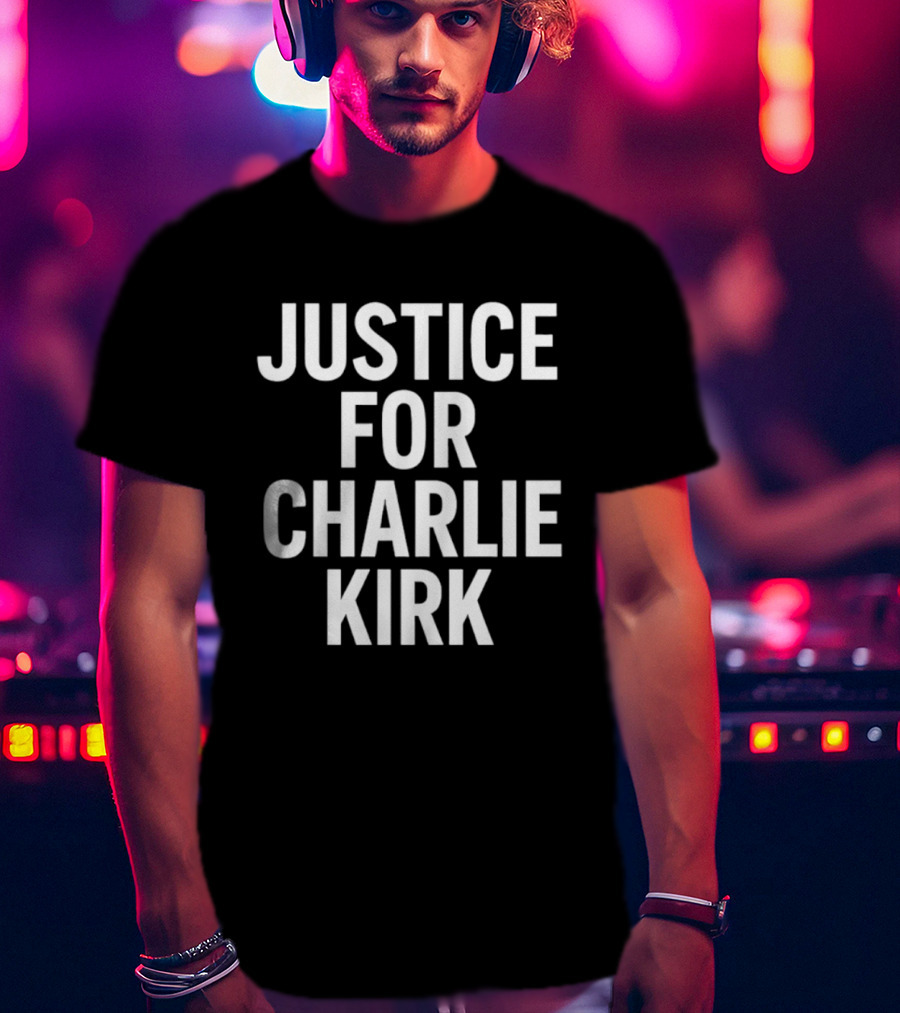 Justice For Charlie Kirk Tyler Robinson Shot 2 Sided T-Shirt