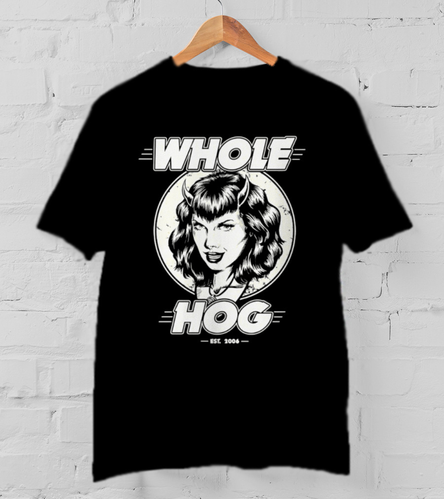 Whole Hog Est 2006 Retro Pinup T-Shirt