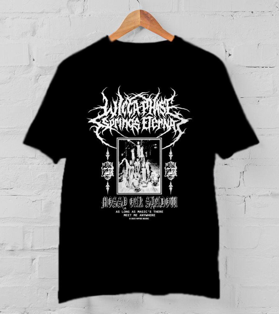 Wicca Phase Springs Eternal Mossy Oak Shadow Magic's There Meet Me Anywhere Altar T-Shirt