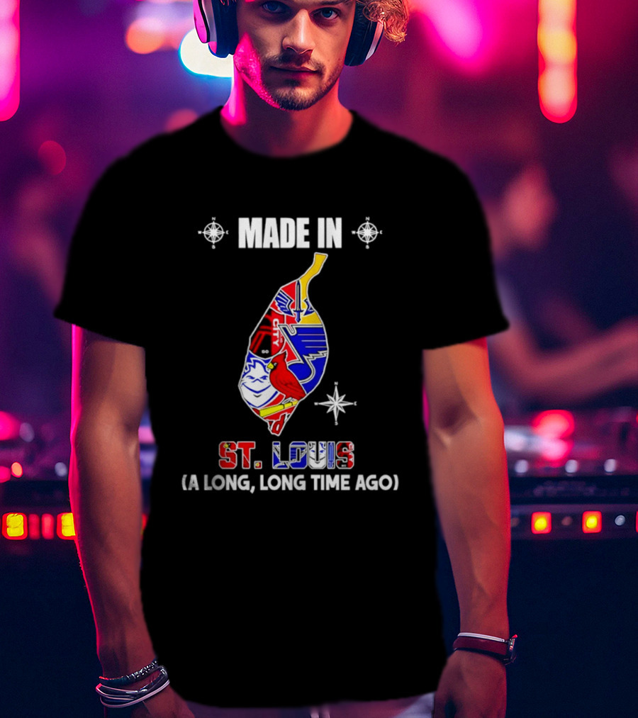 Made In St Louis Map 2026 Season A Long Long Time Ago T-Shirt
