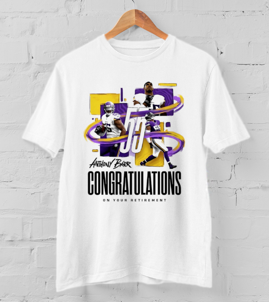 Anthony Barr 55 Minnesota Vikings Congratulations On Your Retirement T-Shirt