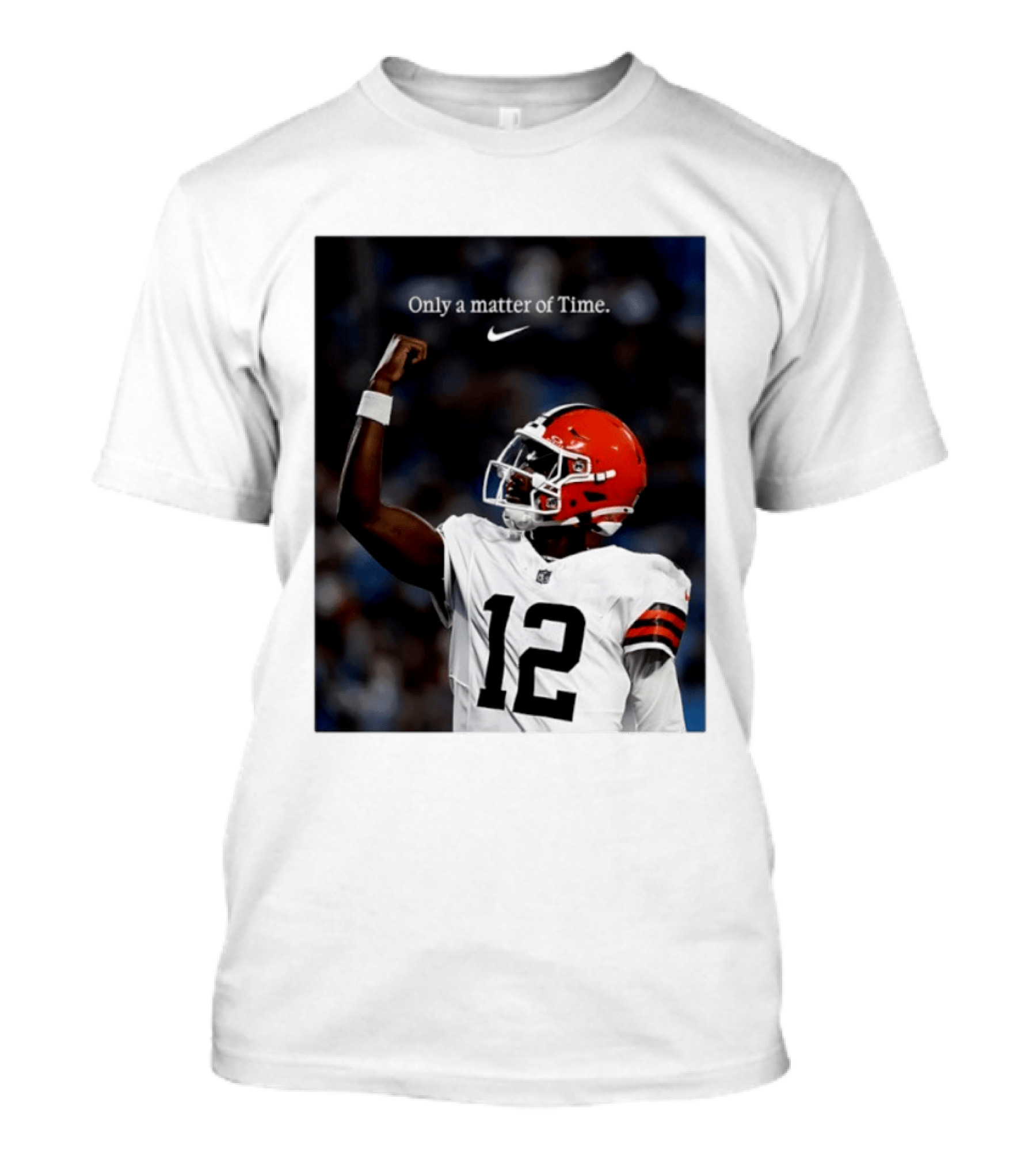 Cleveland Browns Shedeur Sanders Only A Matter Of Time 12 Football T-Shirt