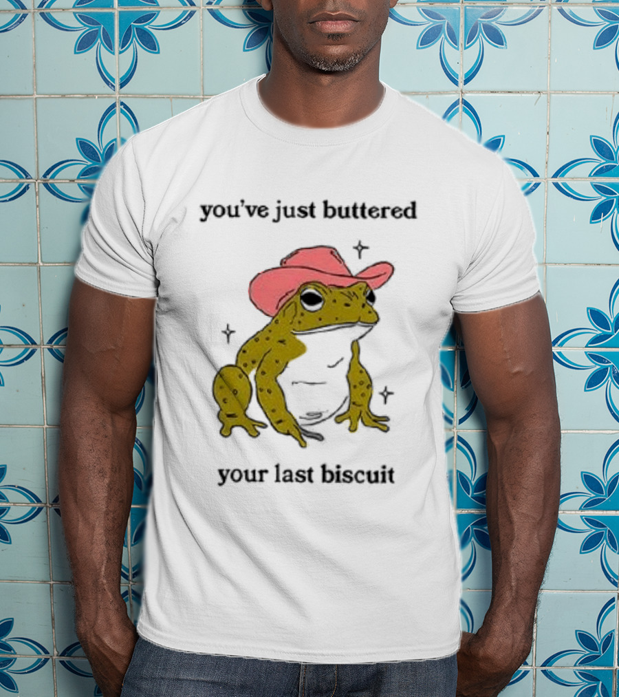 Cowboy Frog You've Just Buttered Your Last Biscuit Pink Hat T-Shirt