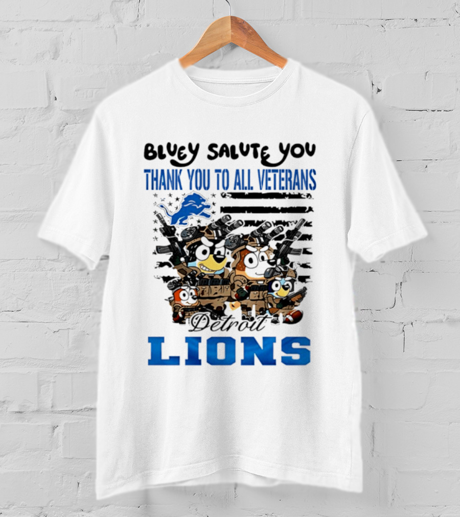 Bluey Salute You Thank You To All Veterans Detroit Lions T-Shirt