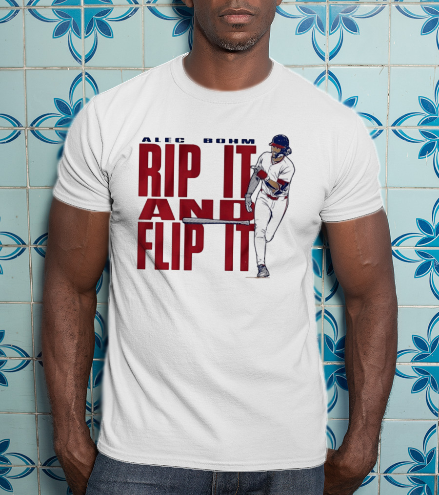 Philadelphia Phillies Alec Bohm Rip It And Flip It Baseball Player T-Shirt