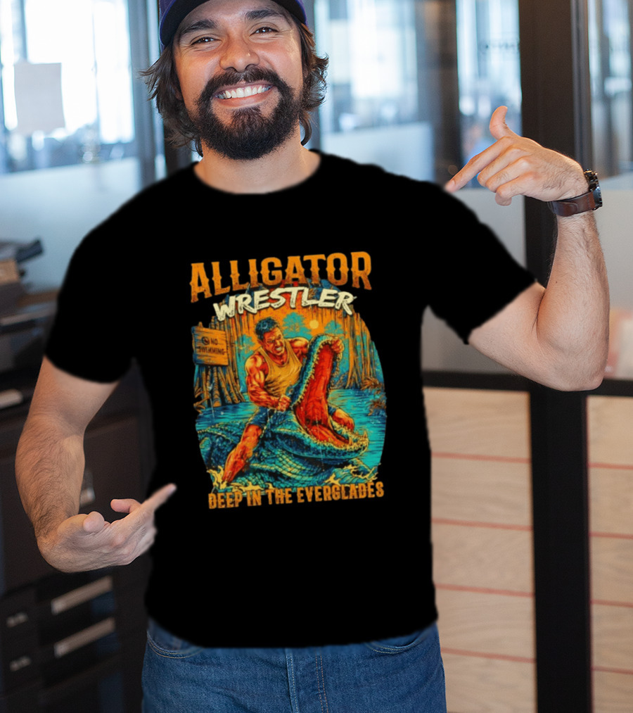 Alligator Wrestler No Swimming Deep In The Everglades T-Shirt