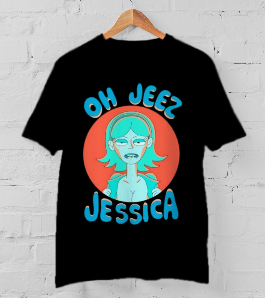 Oh Jeez Jessica Rick And Morty Adult Swim T-Shirt
