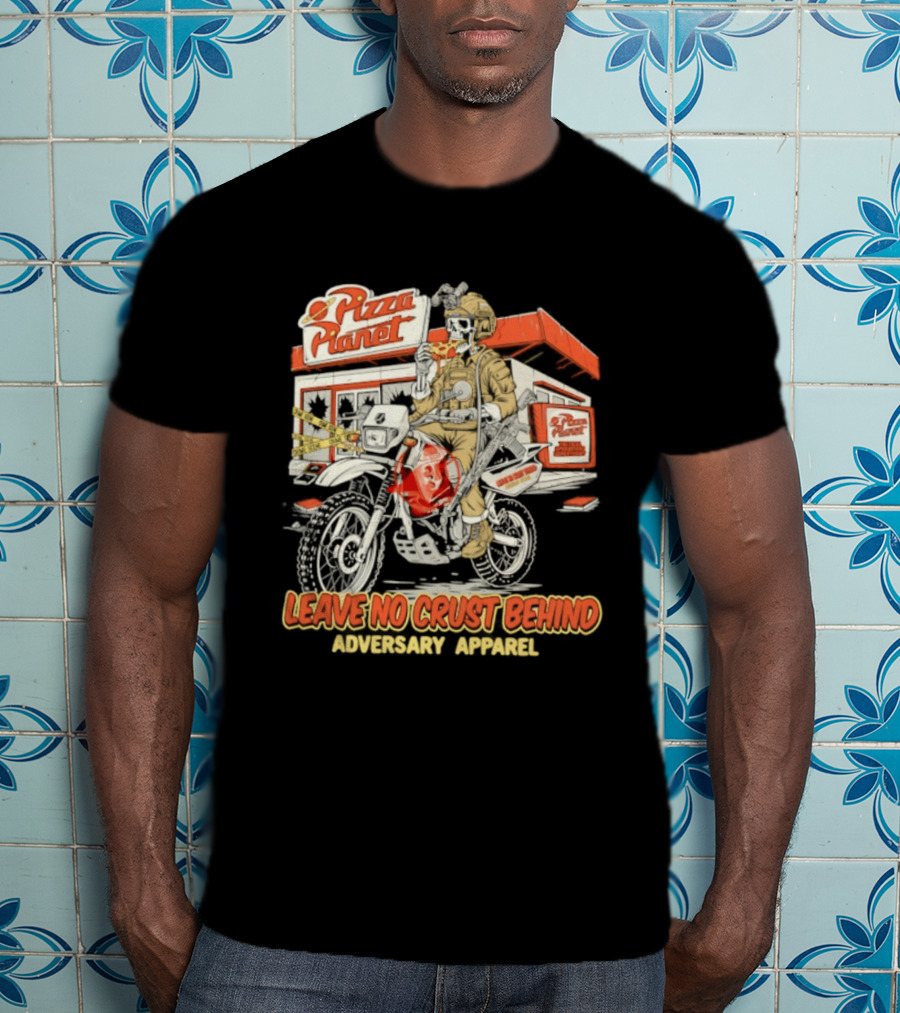 Pizza Planet Tactical Operations Department Funny Motorcycle Leave No Crust Behind T-Shirt