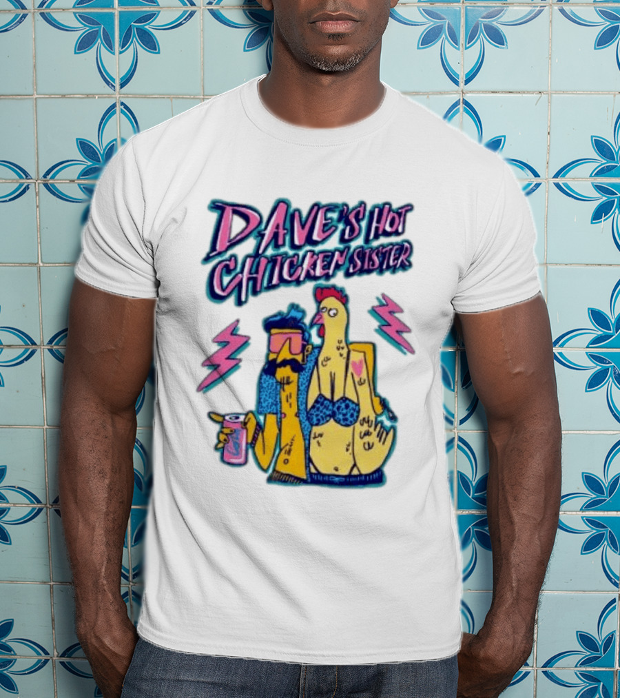 Dave's Hot Chicken Sister Cartoon T-Shirt