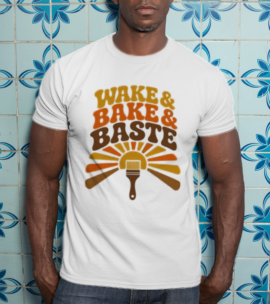 Wake And Bake And Baste With Sunrise Spatula Cooking T-Shirt