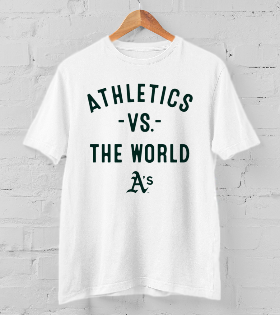Athletics Vs The World A's Baseball 2026 MLB Season T-Shirt