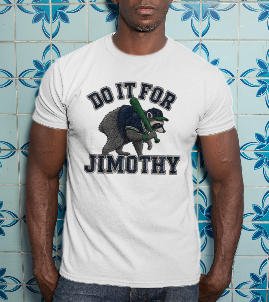 Do It For Jimothy Viral Seattle Raccoon Baseball Motif T-Shirt