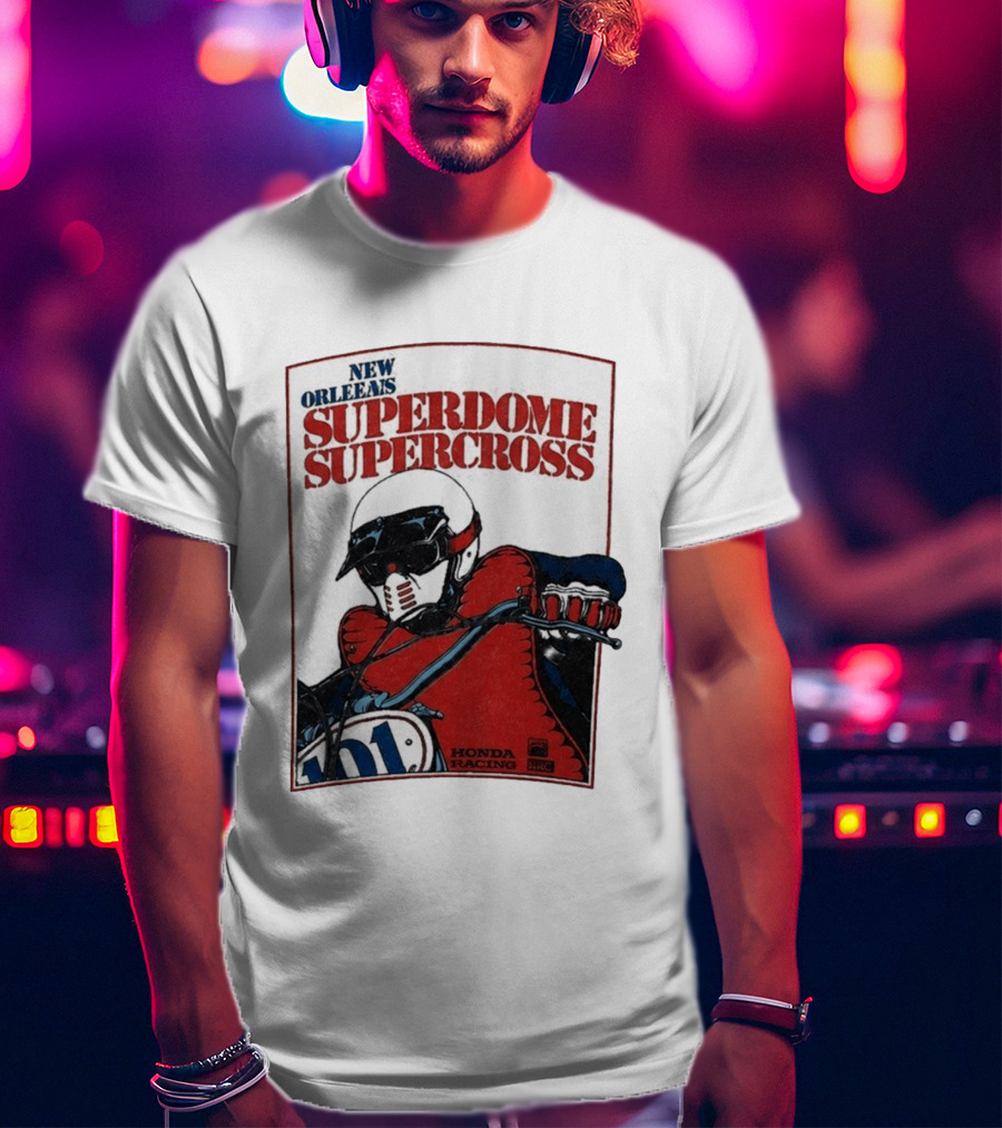 New Orleans Superdome Supercross Honda Racing 101 T-Shirt