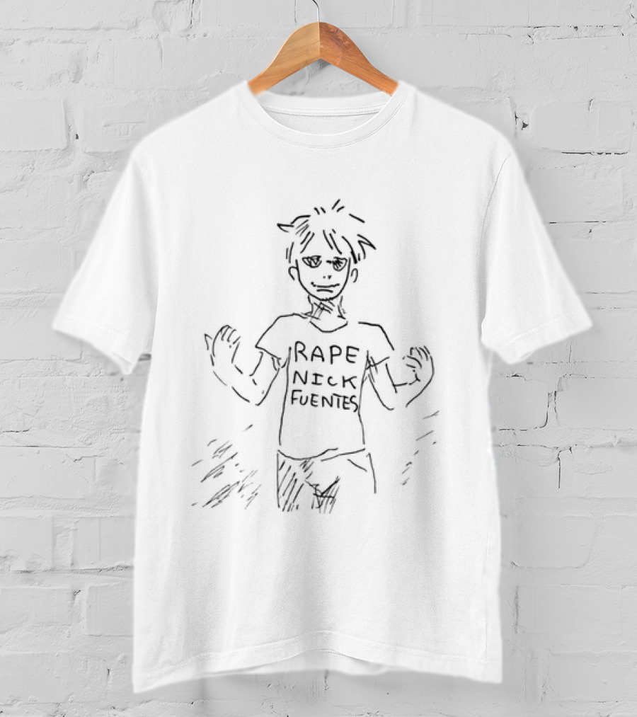 Rape Nick Fuentes T-Shirt