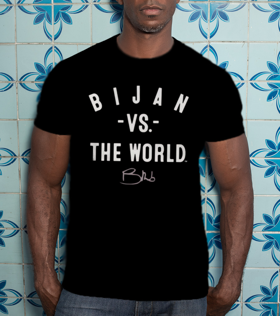 Bijan Vs. The World Brb Signature T-Shirt