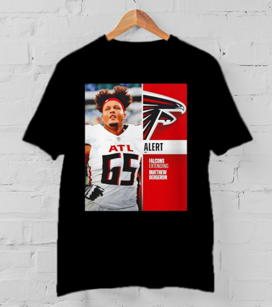 Atlanta Alert Falcons Extending Matthew Bergeron 2026 Season T-Shirt