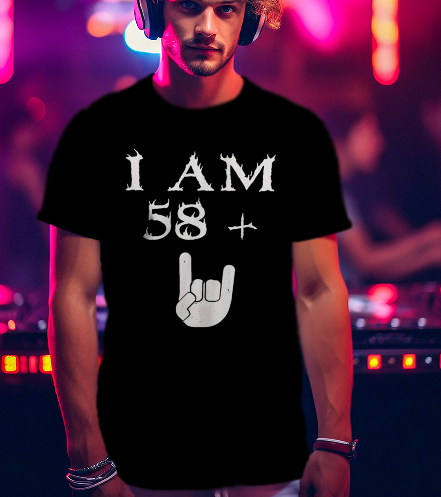 I Am 58 Plus Rock Hand Gesture T-Shirt