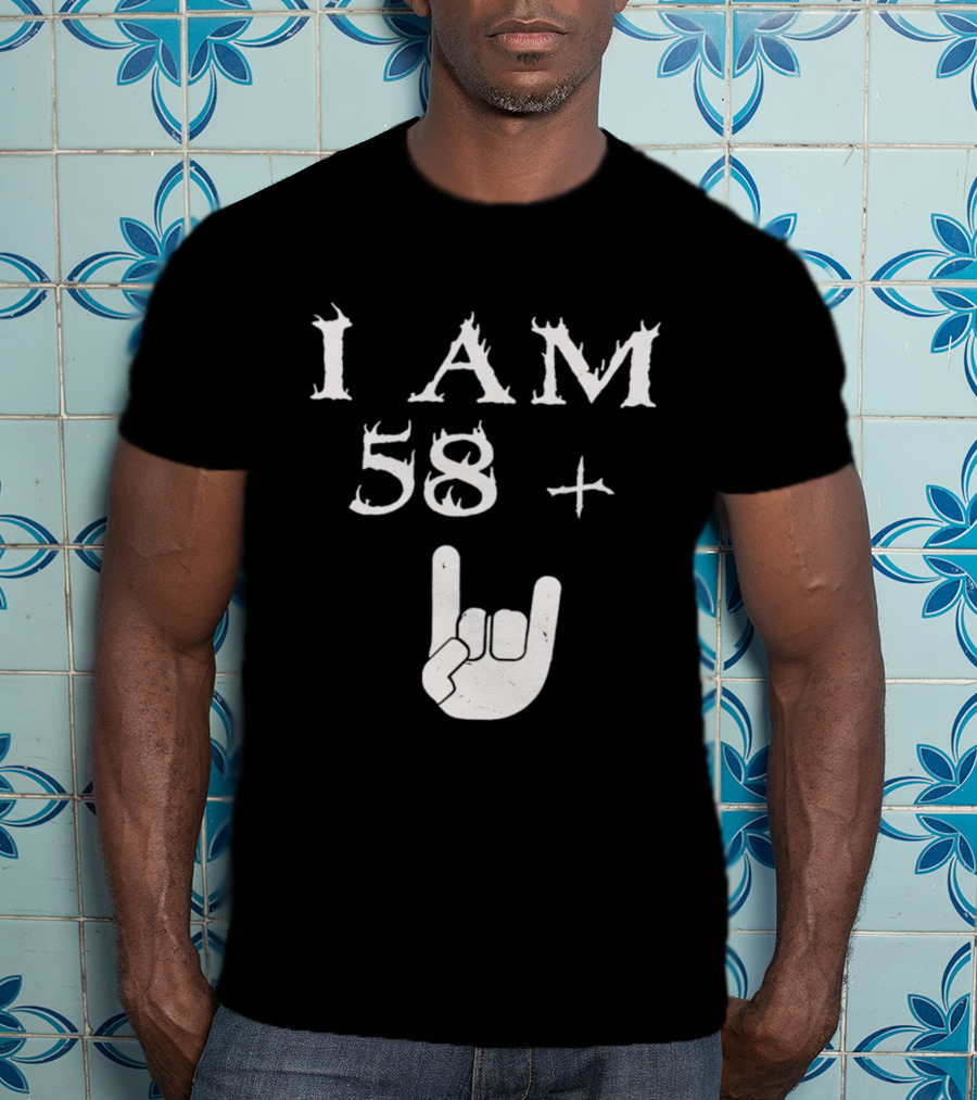 I Am 58 Plus Rock Hand Gesture T-Shirt