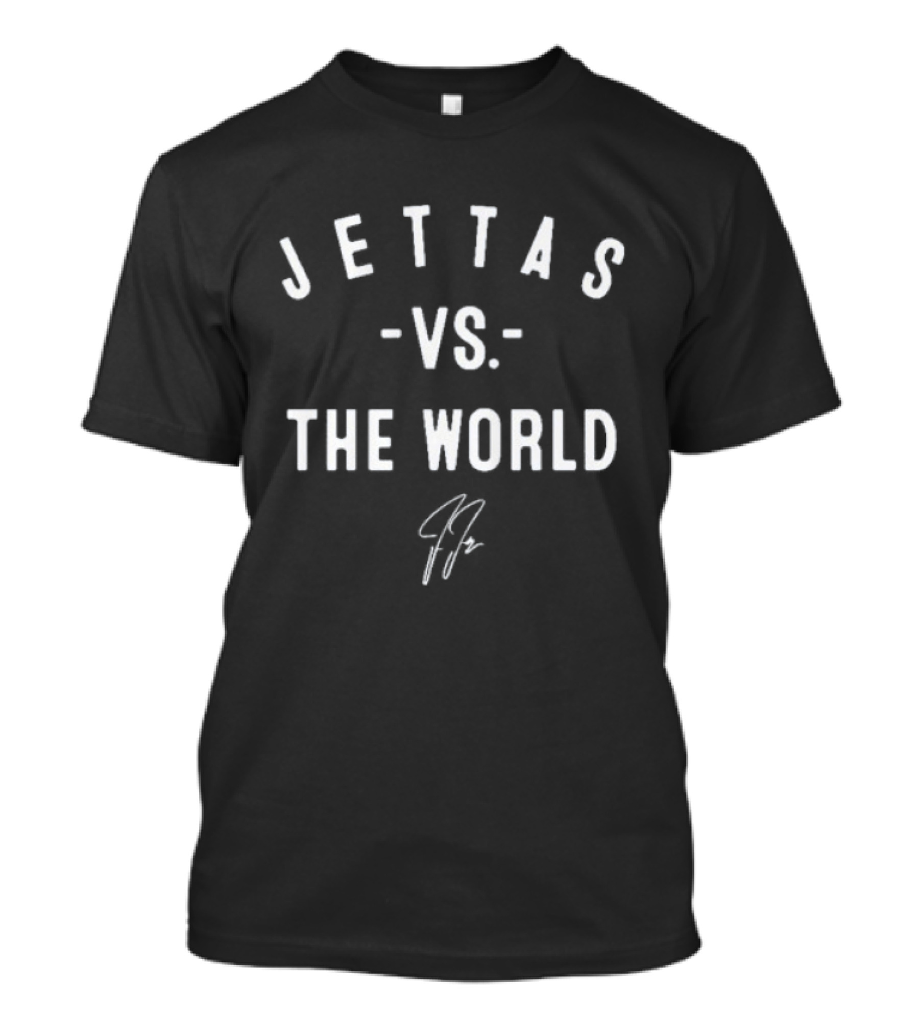 Jettas Vs The World Signature Edition T-Shirt