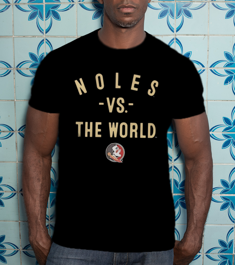 Noles Vs The World Florida State Seminoles NCAA 2026 Season T-Shirt