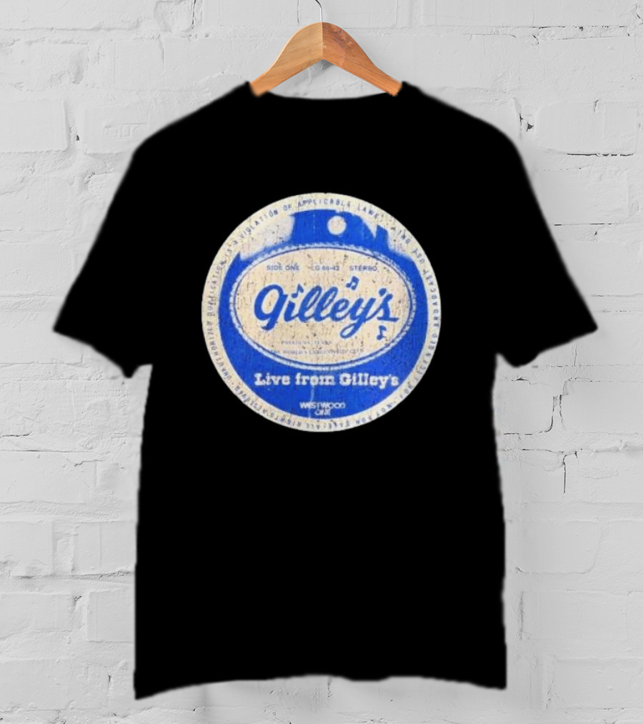 Live From Gilley's Pasadena Texas Side One LC 8642 Stereo Westwood One Nite Club T-Shirt