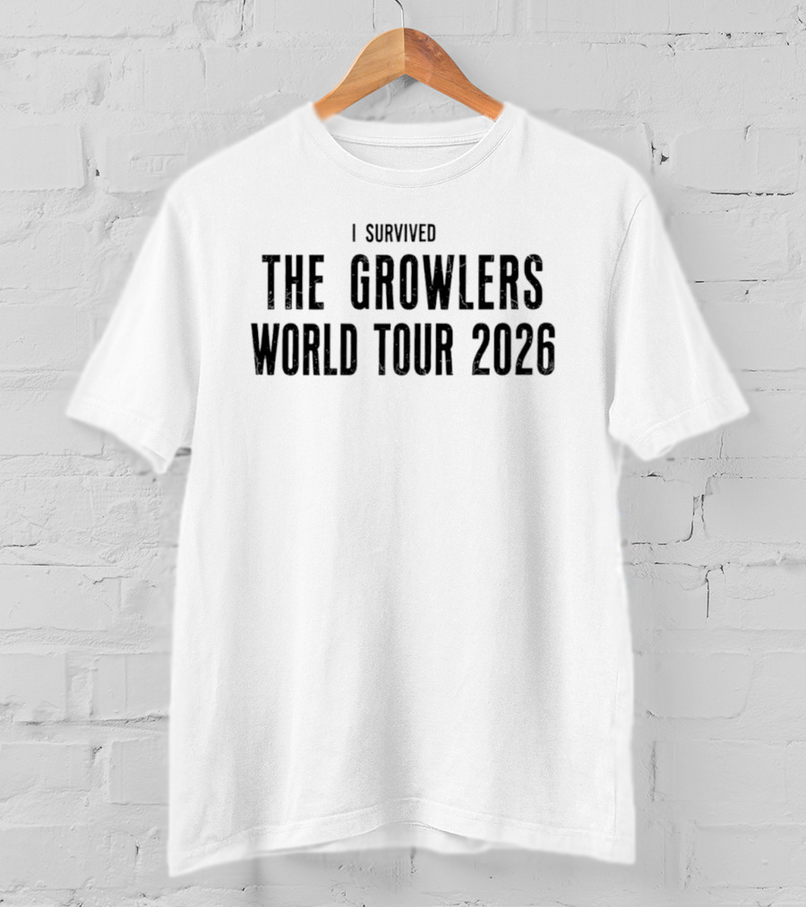 I Survived The Growlers World Tour 2026 T-Shirt